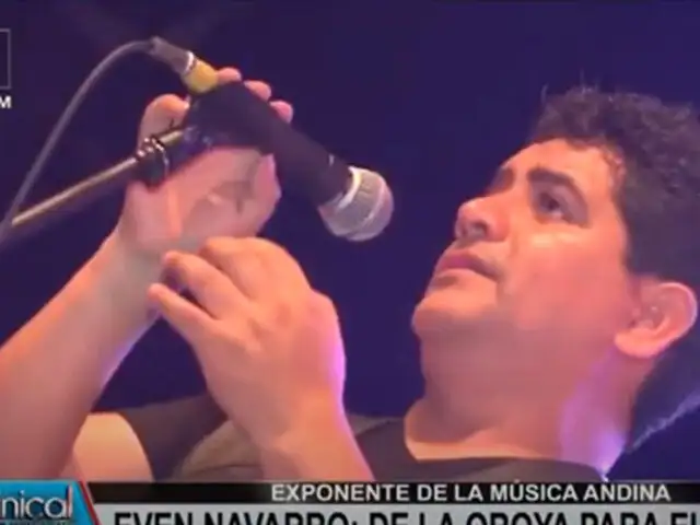Even Navarro: cantautor es uno de los mejores exponentes de la música andina latinoamericana