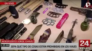 Aeropuerto Jorge Chávez: sepa qué objetos están prohibidos en los viajes