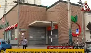 Magdalena: municipio cierra supermercado por generar ruidos molestos
