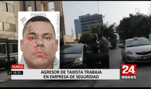 Surco: identifican a sujeto que agredió a taxista en la avenida Encalada