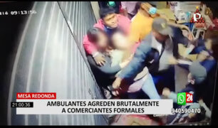 Mesa Redonda: Comerciantes formales son agredidos por ambulantes