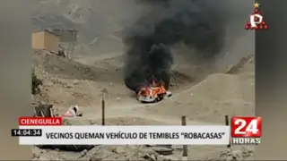 Cieneguilla: vecinos queman vehículo de temibles "robacasas"