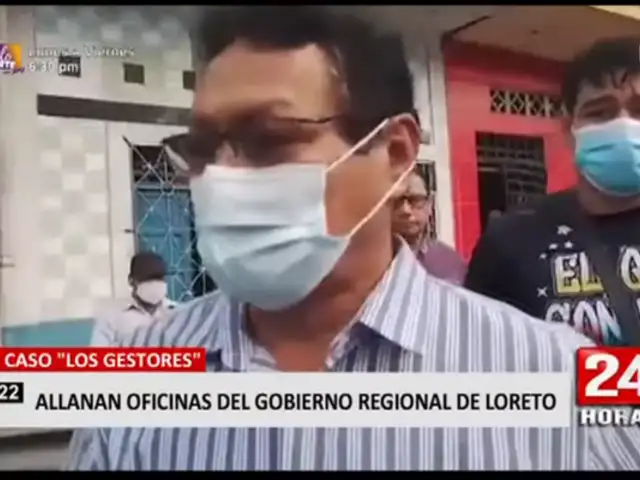 Caso 'Gestores': allanan oficinas del Gobierno Regional de Loreto