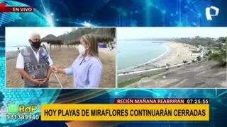 Playas de Miraflores reabrirán mañana martes tras permanecer cerradas cuatro días por Covid-19