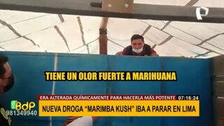 Policía trujillana incauta nueva droga "Marimba Kush" que llegaría a playas del sur de Lima
