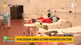 Covid-19: Lambayeque no tiene camas UCI disponibles ante aumento de contagios