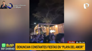 Piura: vecinos desesperados por constantes fiestas en playa del amor del balneario de Mancora