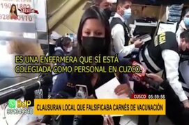Cusco: clausuran local que falsificaba carnés de vacunación contra la Covid-19