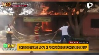 Áncash: incendio arrasó con local de Asociación de Periodistas de Casma