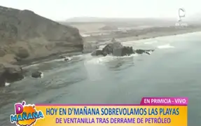 Ventanilla: En D'Mañana sobrevolamos las playas seriamente afectadas tras derrame de petróleo