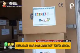 Embajada de Israel dona suministros médicos a regiones del Nor Oriente del Perú