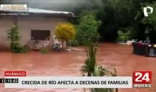 Huánuco: Decenas de familias quedaron damnificadas por crecida de río