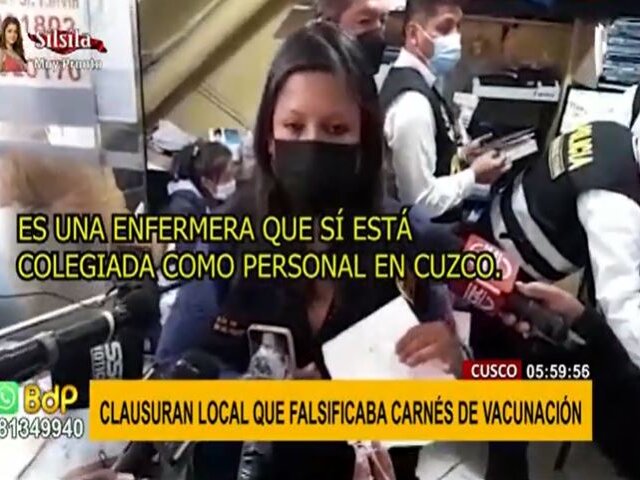 Cusco: clausuran local que falsificaba carnés de vacunación contra la Covid-19