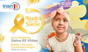 San Borja: INSN promueve donación de plaquetas para tratamiento de menores con cáncer