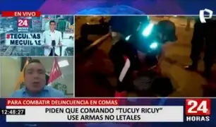 Comas: alcalde propone que comando “Tucuy Ricuy” use armas no letales