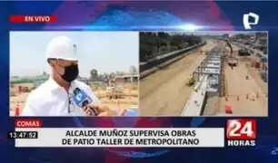 Comas: Jorge Muñoz supervisó construcción de patio taller del Metropolitano