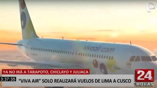 "Viva Air" anuncia que solo realizará vuelos de Lima a Cusco