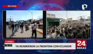 Tumbes: Reabren frontera con Ecuador tras casi 2 años