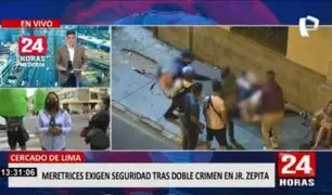 Cercado de Lima: Meretrices exigen justicia ante presencia de mafias en el jirón Zepita