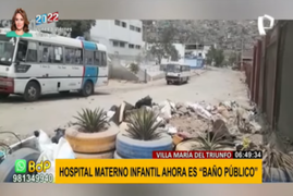VMT: vecinos denuncian que Hospital Materno infantil se encuentra en estado de abandono