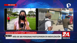 Cajamarca: Más de 500 Personas se sumaron a las protestas
