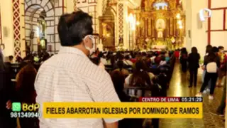 Domingo de Ramos: cientos de fieles abarrotaron iglesias del Centro de Lima