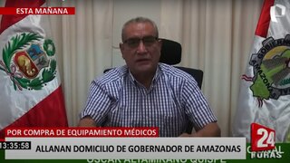 Allanan domicilio y oficina de gobernador regional de Amazonas