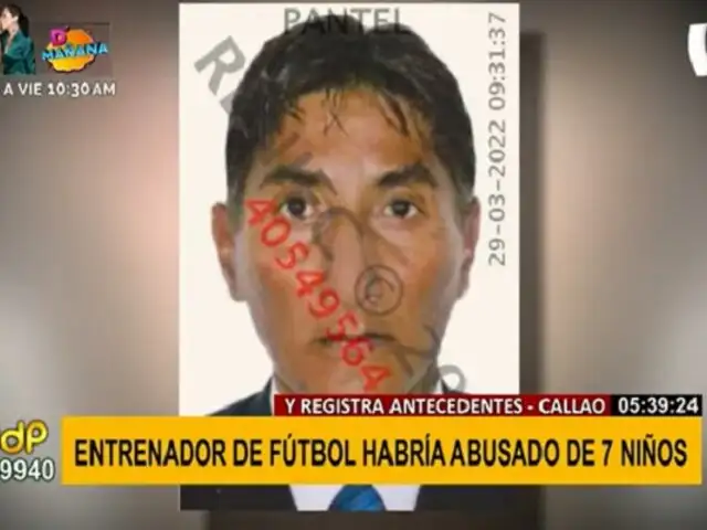 Callao: Capturan a entrenador de fútbol que violó a siete niños