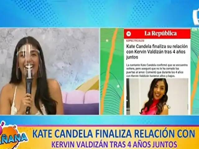 ¡En exclusiva! Kate Candela habla sobre su ruptura con Kervin Valdizán tras 4 años juntos