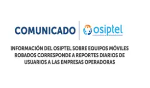Osiptel: información sobre celulares robados es de reportes diarios de usuarios de empresas operadoras