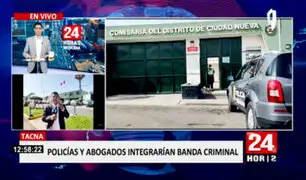 Tacna: policías y abogados conformarían organización criminal ‘Los Pulpos’