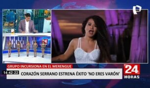 Corazón Serrano estrena su nuevo éxito "no eres varón" y anuncian show en Estados Unidos