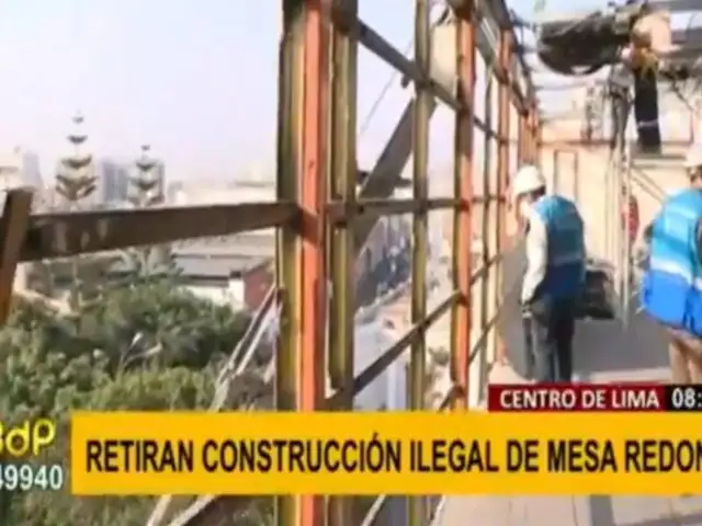 Mesa Redonda: MML retira construcción ilegal levantada en los aires de galería Plaza Central