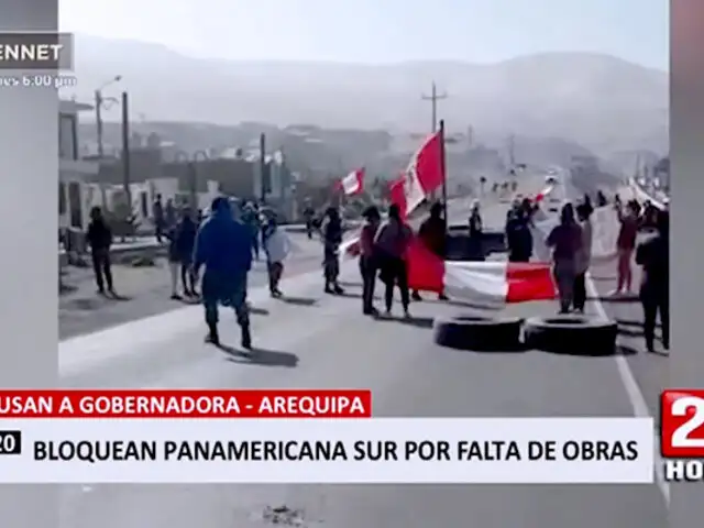 Arequipa: bloquean Panamericana Sur ante promesas incumplidas de gobernadora regional