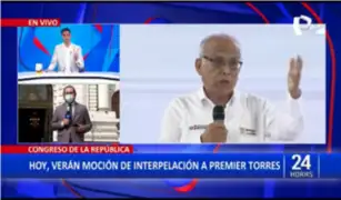 Congreso: Hoy se debate mociÃ³n de interpelaciÃ³n contra premier Anibal Torres