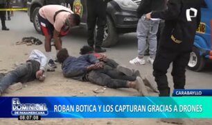 Con ayuda de drones: PNP frustra asalto a botica y captura a delincuentes en Carabayllo