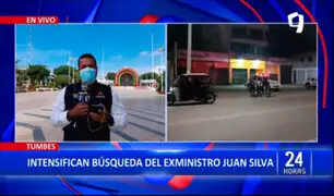 Intensifican búsqueda de exministro Juan Silva en Tumbes: 450 policías supervisan la frontera
