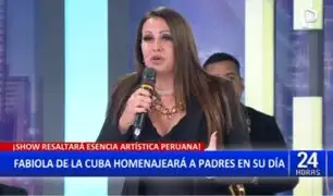 Fabiola de la Cuba alista show por el Día del Padre
