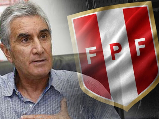 Juan Carlos Oblitas: FPF evalúa su continuidad como director deportivo