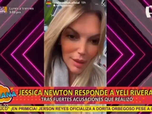 Jessica Newton le responde a Yeli Rivera tras fuertes declaraciones que realizó