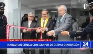 Miraflores: Inauguran moderna clínica con equipos de última generación