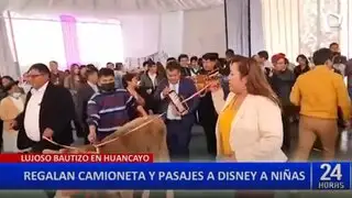 Lujoso bautizo en Huancayo: Regalan camioneta, pasajes a Disney y joyas