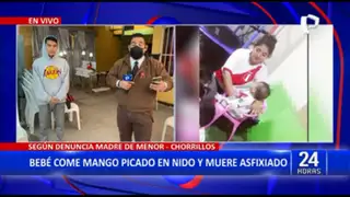Chorrillos: bebé muere asfixiado por comer mango picado en guardería