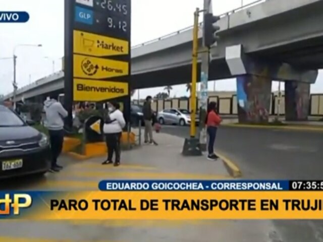 Trujillo: transportistas acatan paro al 100%, escolares y trabajadores perjudicados