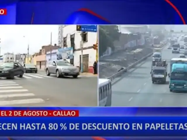 Municipalidad del Callao ofrece hasta 80% de descuento en papeletas