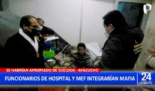 Ayacucho: intervienen funcionarios de hospital regional y del MEF por presunto desvío de dinero