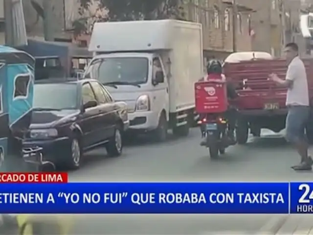 Capturan a delincuente apodado "Yo no fui", tras asaltar a un taxista en Cercado de Lima