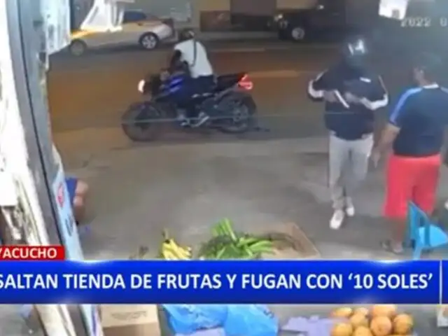 Ayacucho: Delincuentes en moto asaltan tienda de frutas y fugan con 10 soles