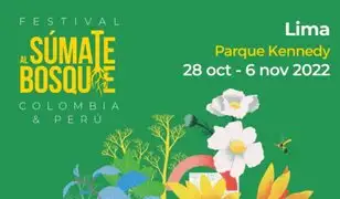 Regresa el Festival Súmate al Bosque en Lima 2022