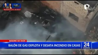 Madre de Dios: Balon de gas explota y desata gran incendio en la zona
